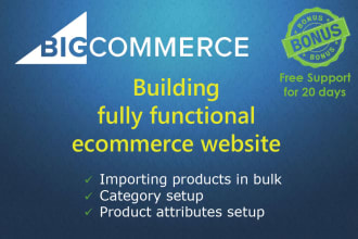 setup bigcommerce store with design and bulk product import