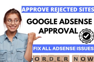 get google adsense approval and fix all issues for adsense approval