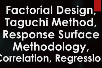 do response surface, taguchi, central composite and box behnken, regression
