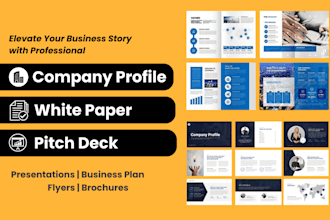 write and design company profile, presentation, pitch deck, white paper