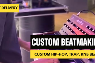 make custom hip hop, trap beats for you
