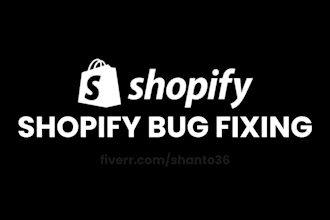 fix shopify bugs, errors, or broken sections fast