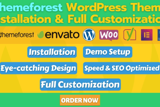 install, setup, customize your themeforest wordpress theme