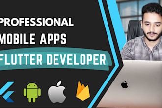 be your flutter developer, build android ios flutter apps