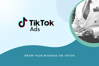 run tiktok ads for your business