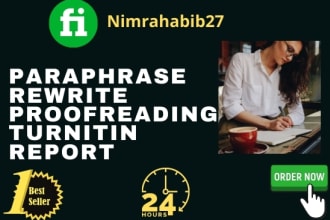 do rewrite, proofread, paraphrase, edit, reword your content