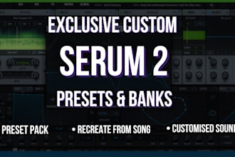 make serum 2 presets and soundbanks