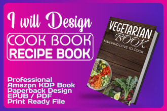 write and design recipes for recipe book cookbook and ebook