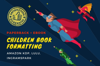 do children book comic book formatting for amazon KDP lulu ingramspark