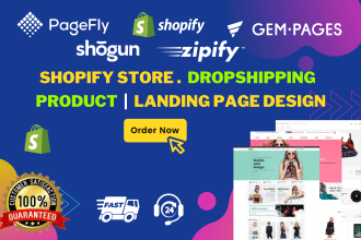 create shopify ecommerce website using gempages, pagefly, shogun, zipify, liquid