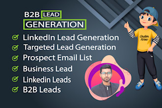 do targeted b2b lead generation, linkedin lead generation, prospect email list