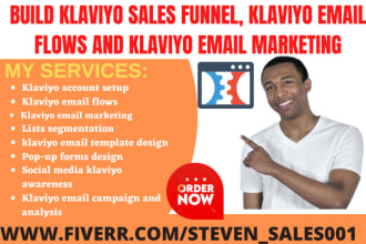 build klaviyo sales funnel, klaviyo email flows and klaviyo email marketing