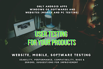 conduct user testing for your products