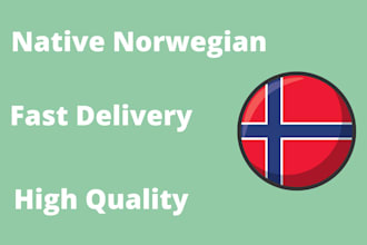 translate english to norwegian manually and professionally