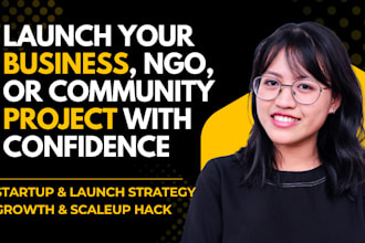 be your startup coach to launch your business, ngo, or project with clarity