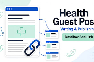 write and publish health blog guest post with SEO backlink services