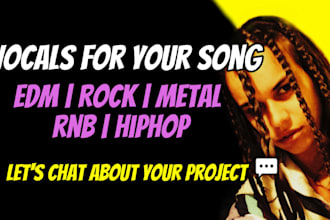 be your female edm rock metal rnb singer vocalist for your song