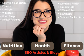 write articles about nutrition, health, fitness and food blogs as nutritionist