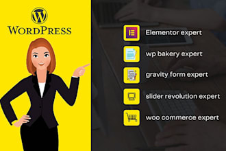 be your elementor, wp bakery, gravity form, slider rev and woo commerce expert