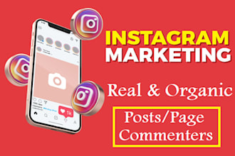 do instagram marketing or promotion for growth and commenters