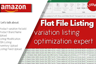 be your amazon flat file, variation listing optimization expert