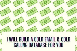 build a custom cold emailing list and cold calling list