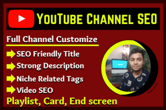 do youtube channel SEO with full setup professionally