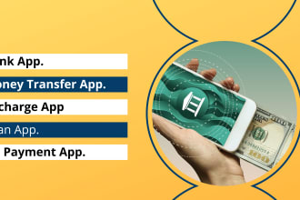 develop cash app, wallet app, loan app, bank app, money transfer app