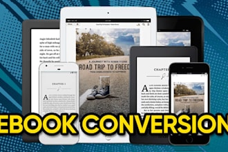 do ebook conversion from PDF, word, indesign into epub and kindle formats
