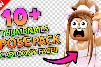 make you 10 cartoony roblox poses for your thumbnail