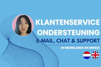 bied professionele klantenservice in nederlands en engels