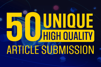 do 50 article submissions backlinks on high da pa websites