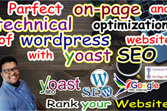 do exact on page and technical SEO of wordpress with yoast