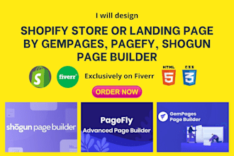 design shopify landing page by pagefly, gempages, shogun page builder