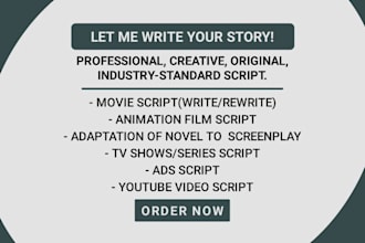 do screenwriting for a screenplay or movie script