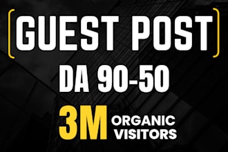 guest post on real human traffic sites with  da 90 websites