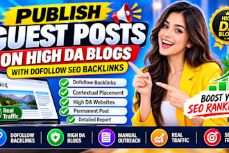 publish guest posts with dofollow seo backlinks on high da blogs