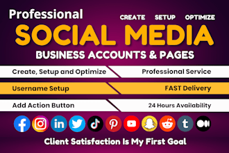 create, set up, and optimize all social media accounts perfectly
