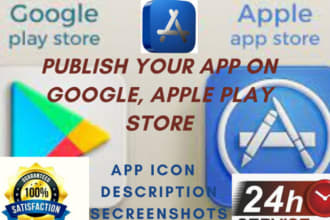 publish apps, games in google play store and apple app store