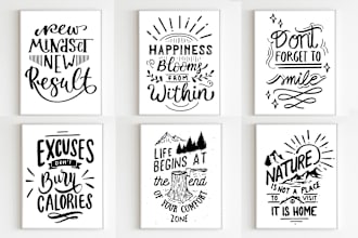 do typography design, wall art, hand lettering quote, phrase anything design