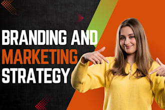 develop a winning branding and marketing strategy for your brand