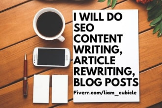 do SEO content writing, article rewriting, blog posts