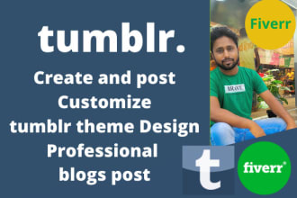 create, setup, customize tumblr theme design and professional blogs