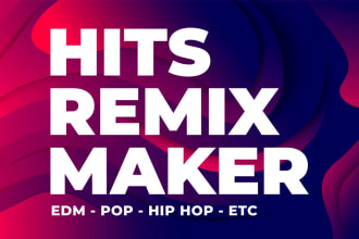 remix your song into any genre like your request in 24 hours