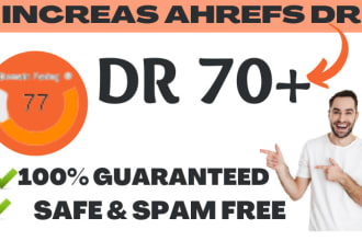 increase domain rating ahrefs DR 50 to 70 plus