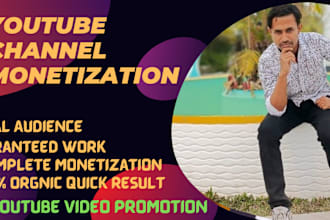 do your youtube channel monetization, subscriber, promotion and top ranking