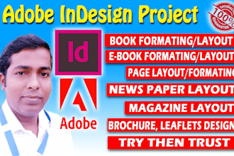 indesign projects, like page layout, page formatting, leaflets, brochures