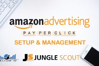 setup, optimize and manage your amazon PPC ad campaigns