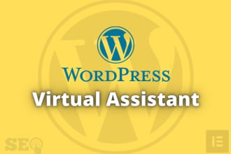 be your fulltime wordpress virtual assistant VA