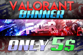 design a high quality valorant banner for you